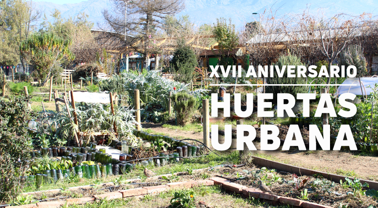 XVII Aniversario Huertas Urbana