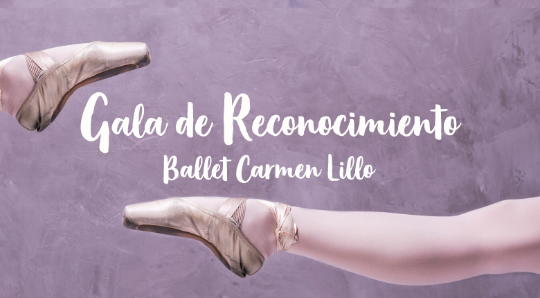 Gala Ballet Carmen Lillo
